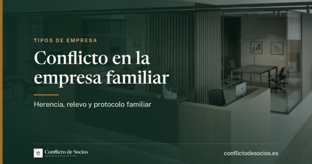 Conflicto en la empresa familiar, herencia, relevo y protocolo familiar