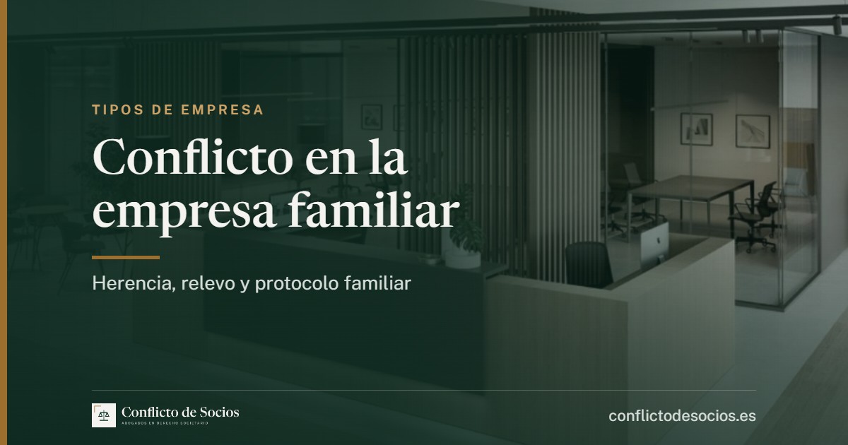 Conflicto en la empresa familiar, herencia, relevo y protocolo familiar