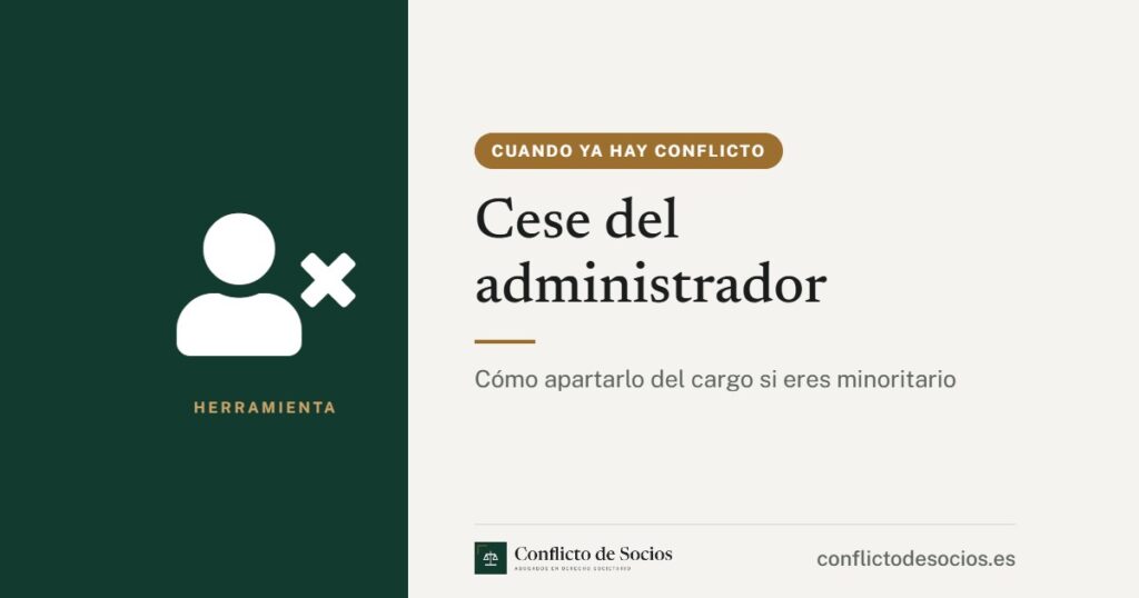 Tarjeta de la herramienta Cese del administrador de Conflicto de Socios