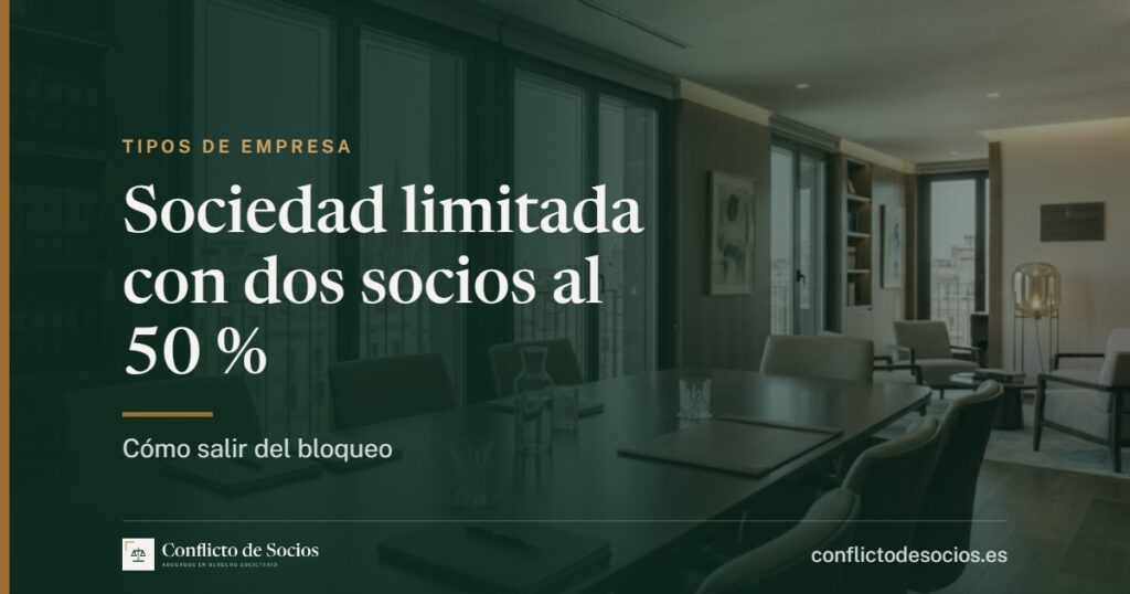 Sociedad limitada con dos socios al 50 %: cómo salir del bloqueo